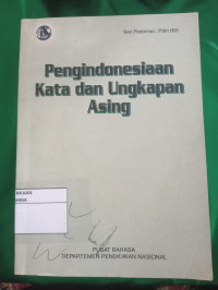 Pengindonesiaan Kata dan Ungkapan Asing