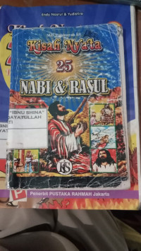 Kisah Nyata 25 Nabi & Rasul