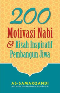 200 Motivasi Nabi & Kisah Inspiratif Pembangun Jiwa