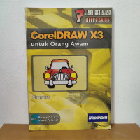 7 Jam Belajar Interaktif Corel Draw X3 untuk Orang Awam