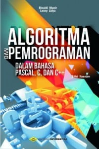 Algoritma dan Pemrogaman dalam Bahasa Pascal, C, dan C++