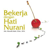 Bekerja dengan Hati Nurani