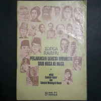 Bunga Rampai Perjuangan Bangsa Indonesia Dari Masa Ke Masa
