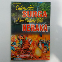 Calon Ahli Surga dan Calon Ahli Neraka