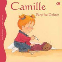 Camille Pergi ke  Dokter