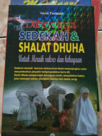 Dahsyatnya Sedekah & Shalat Dhuha