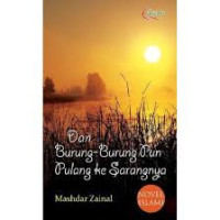 Dan Burung- burung pun Pulang ke Sarangnya