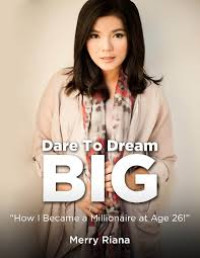 Dare to Dream Big