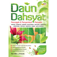 Daun Dahsyat Pencegah & Penyembuh Penyakit