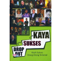 Drop Out Sukses Kaya