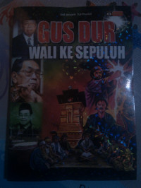 Gus Dur Wali ke Sepuluh