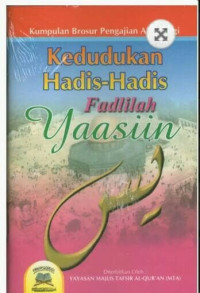 Kedudukan Hadis-Hadis Fadlilah Yasin