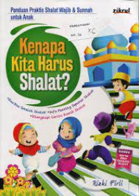 Image of Kenapa Kita Harus Sholat