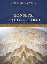 Konsepsi Fiqah dan Sejarah