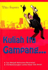 Kuliah Itu Gampang