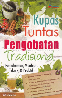 Kupas Tuntas Pengobatan Tradisional