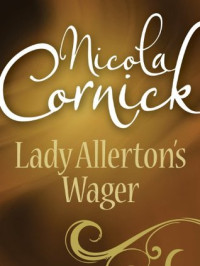 Lady Allerton`s Wager