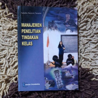 Manajemen Penelitian Tindakan Kelas