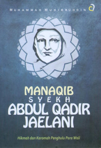 Manaqib Syekh Abdul Qadir Jaelani