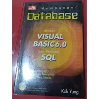Membangun Database dengan VISUAL bASIC 6.0 dan Perintah SQL