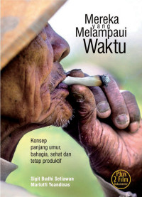 Mereka Yang Melampaui Waktu