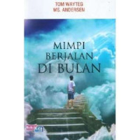 Mimpi Berjalan Di Bulan