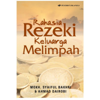 Rahasia Rejeki Keluarga Melimpah