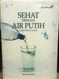 Sehat Dengan Air Putih