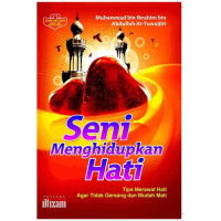 Seni Menghidupkan Hati