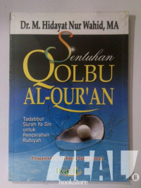 Sentuhan Qolbu Al-Quran