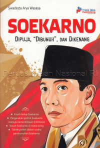 Soekarno Dipuja, Dibunuh