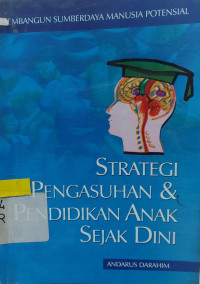 Strategi Pengasuhan & Pendidikan Anak Sejak Dini