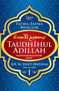 Taudhihul Adillah 1