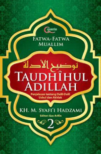 Taudhihul Adillah 2