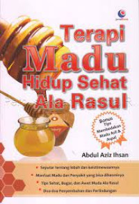 Terapi Madu Hidup Sehat Ala Rasul