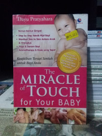The Miracle Touch for Your Baby