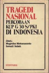 Tragedi Nasional Percobaan KUP G 30S/PKI di Indonesia